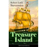 Treasure Island (Illustrated Edition): Adventure Tale of Buccaneers and Buried Gold