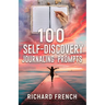 100 Self-Discovery Journaling prompts