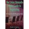 The Union Steward's Pocket Guide to Negotiating: Be Prepared at the Bargaining Table