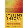 Systems Theory in Action: Applications to Individual, Couple, and Family Therapy