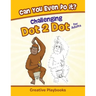 Can You Even Do it? Challenging Dot 2 Dot for Adults
