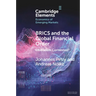 BRICS and the Global Financial Order
