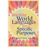 Teaching World Languages for Specific Purposes: A Practical Guide