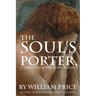 The Soul's Porter, or a Treatise on the Fear of God