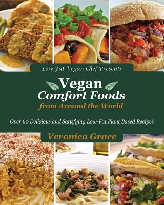 Vegan Comfort Foods from Around the World - Paperback by Books by splitShops