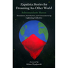 Zapatista Stories for Dreaming an Other World