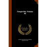 Temple Bar, Volume 99