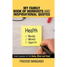My Family Book of Workouts and Inspirational Quotes: Great Lessons for the Body, Mind and Soul