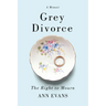 Grey Divorce: The Right to Mourn