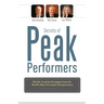 Secrets of Peak Performers II: Wealth Creating Strategies from the World's Most Successful Entrepreneurs