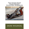 The Union Hand Plane Pocket Inventory Workbook