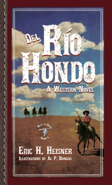 Del Rio Hondo: A Western Novel - Paperback by Books by splitShops