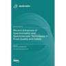 Recent Advances of Spectrometric and Spectroscopic Techniques in Food Quality and Safety