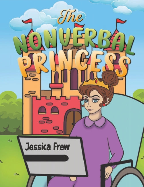 The Nonverbal Princess - Paperback by Books by splitShops