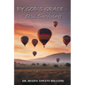 By God's Grace - Still Surviving