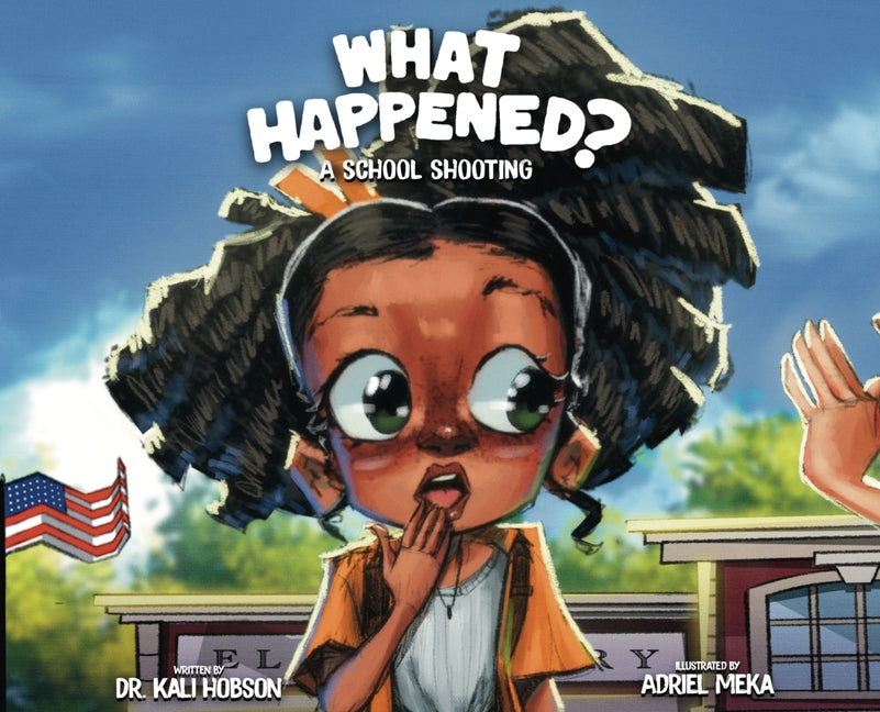 What Happened: A School Shooting - Hardcover by Books by splitShops