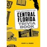 The University of Central Florida Trivia Book