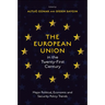 The European Union in the Twenty-First Century: Major Political, Economic and Security Policy Trends