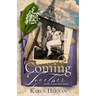 Coming Together: A Novel of Philadelphia and Beyond