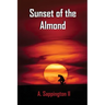 Sunset of the Almond