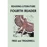 Reading-Literature: Fourth Reader: Color Edition (Yesterday's Classics)