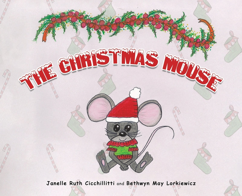 The Christmas Mouse - Hardcover by Books by splitShops