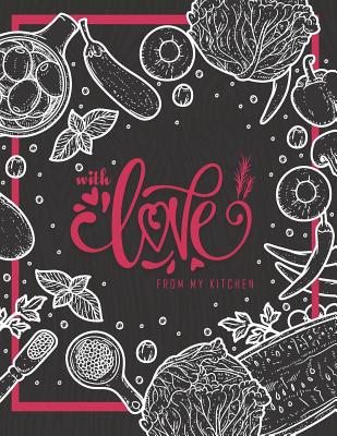 With Love: From My Kitchen - Paperback by Books by splitShops