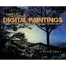 There's No Such Thing As Digital Paintings