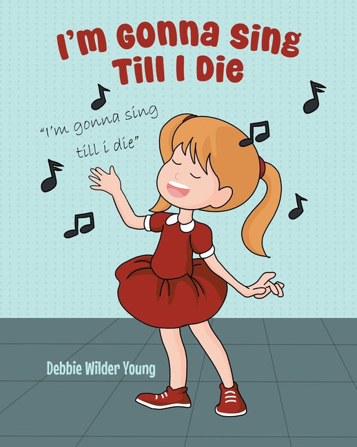 I'm Gonna Sing Till I Die - Paperback by Books by splitShops