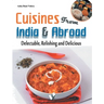 Cuisines from India & Abroad