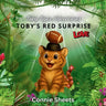 Toby's Red Surprise LOVE