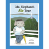 Mr. Elephant's Rio Tour