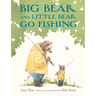 Big Bear and Little Bear Go Fishing