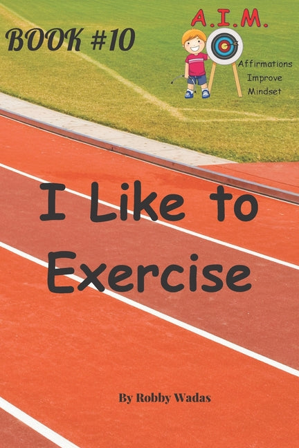 I Like to Exercise - Paperback by Books by splitShops