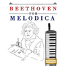 Beethoven for Melodica: 10 Easy Themes for Melodica Beginner Book