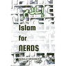 Islam for Nerds: 500 Questions and Answers
