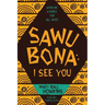 Sawubona: I See You: African Stories for All Ages