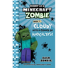 Diary of a Minecraft Zombie Book 14: Cloudy with A Chance of Apocalypse