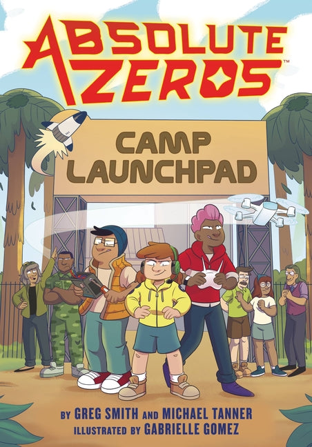 Absolute Zeros: Camp Launchpad (a Graphic Novel) - Paperback by Books by splitShops