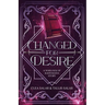 Changed for Desire