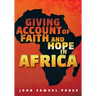 Giving Account of Faith and Hope in Africa