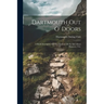 Dartmouth Out O' Doors: A Book Descriptive Of The Outdoor Life In And About Hanover, N.h.