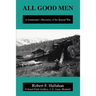 All Good Men: A Lieutenant's Memories of the Korean War