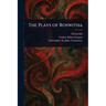 The Plays of Roswitha