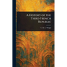 A History of the Third French Republic