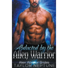 Abducted by the Alien Warrior