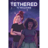 Tethered