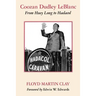Coozan Dudley LeBlanc: From Huey Long to Hadacol