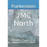 Frankenstein: A Reader's Theater Script Adapted from the Novel