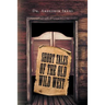 Short Tales of the Old Wild West